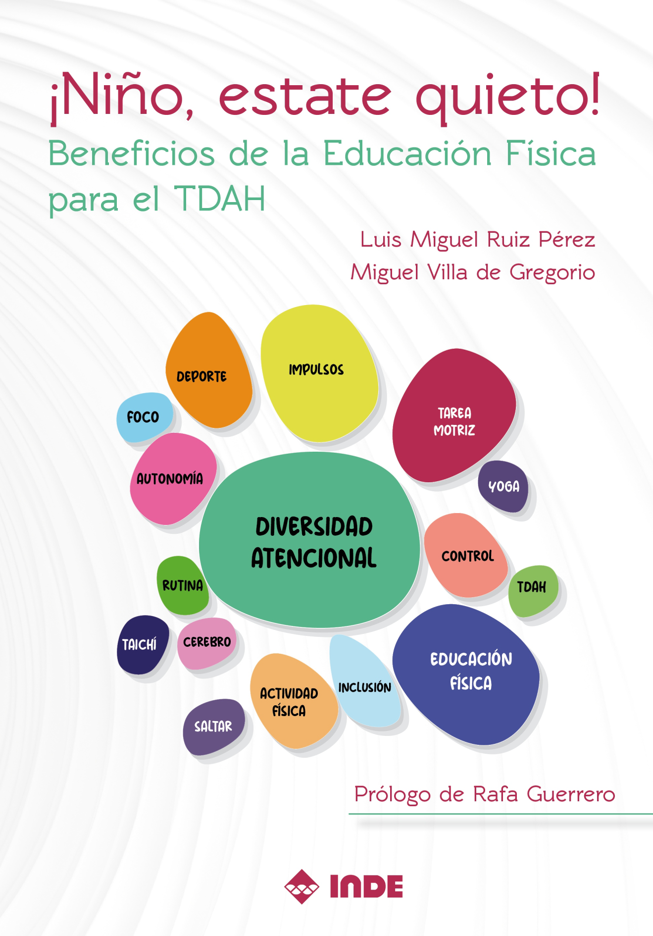 ¡Niño, estate quieto! Beneficios de la Educación Física para el TDAH