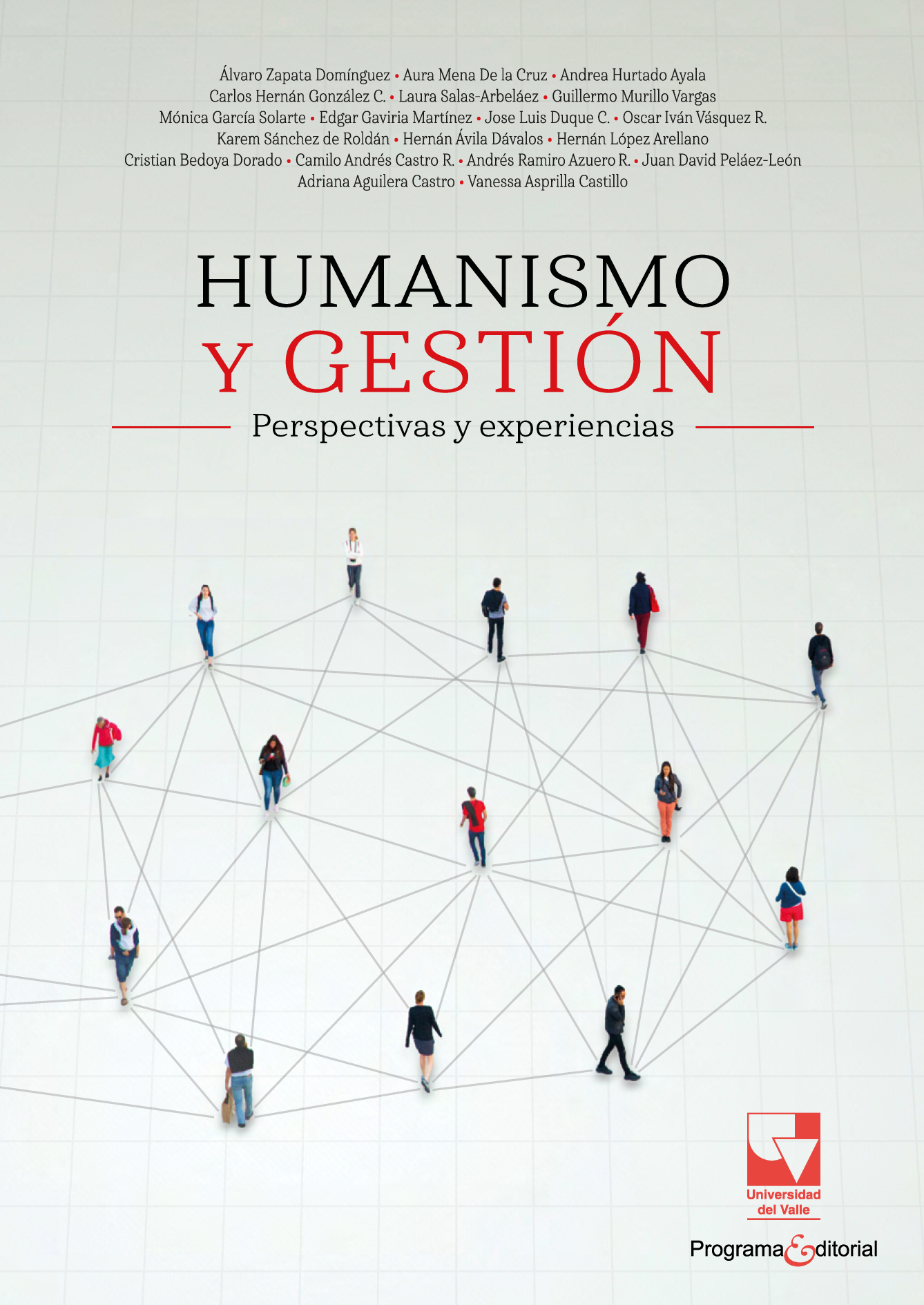 Humanismo y gestión: perspectivas y experiencias