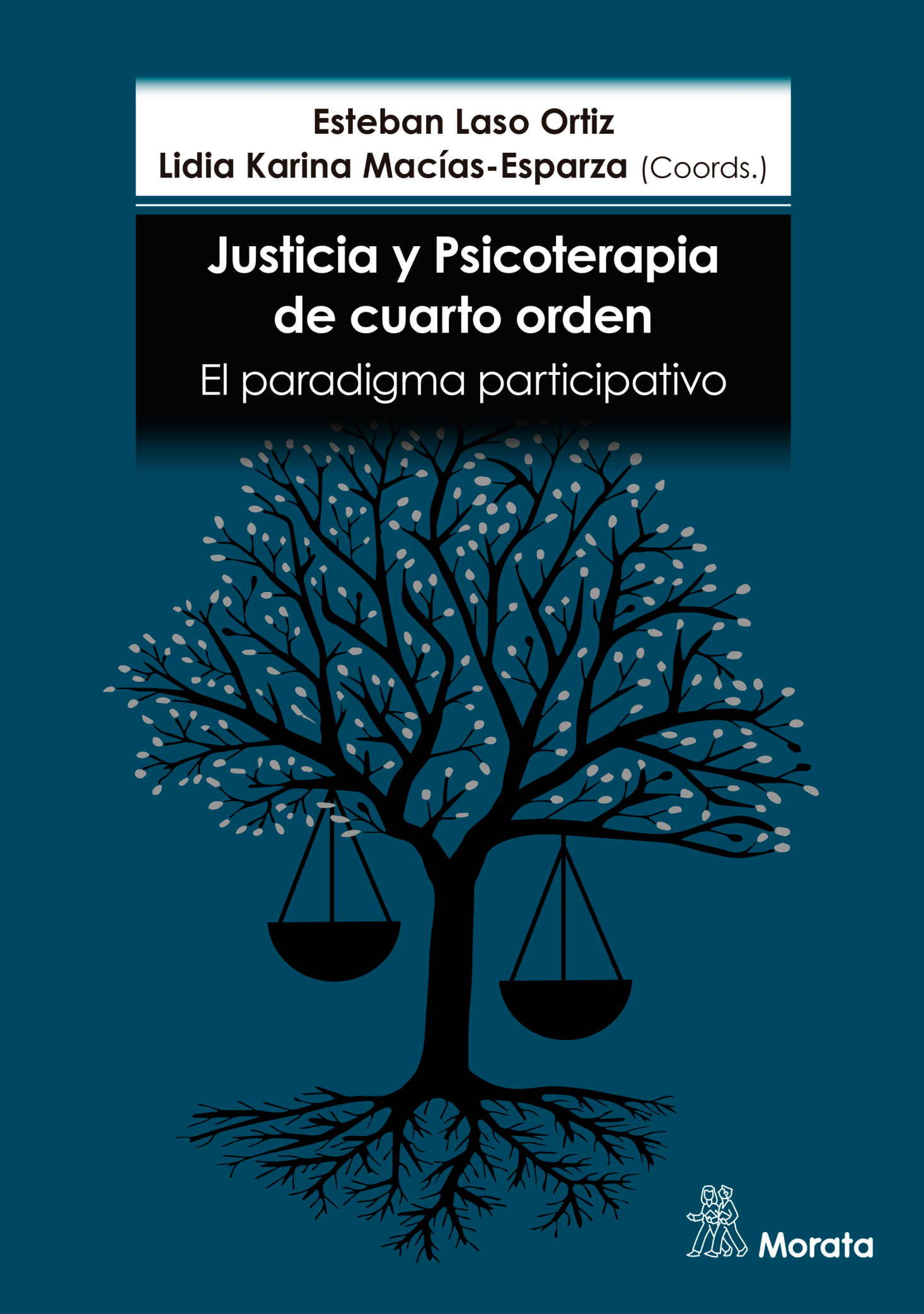Justicia y psicoterapia de cuarto orden. El paradigma participativo