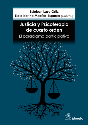 Justicia y psicoterapia de cuarto orden. El paradigma participativo