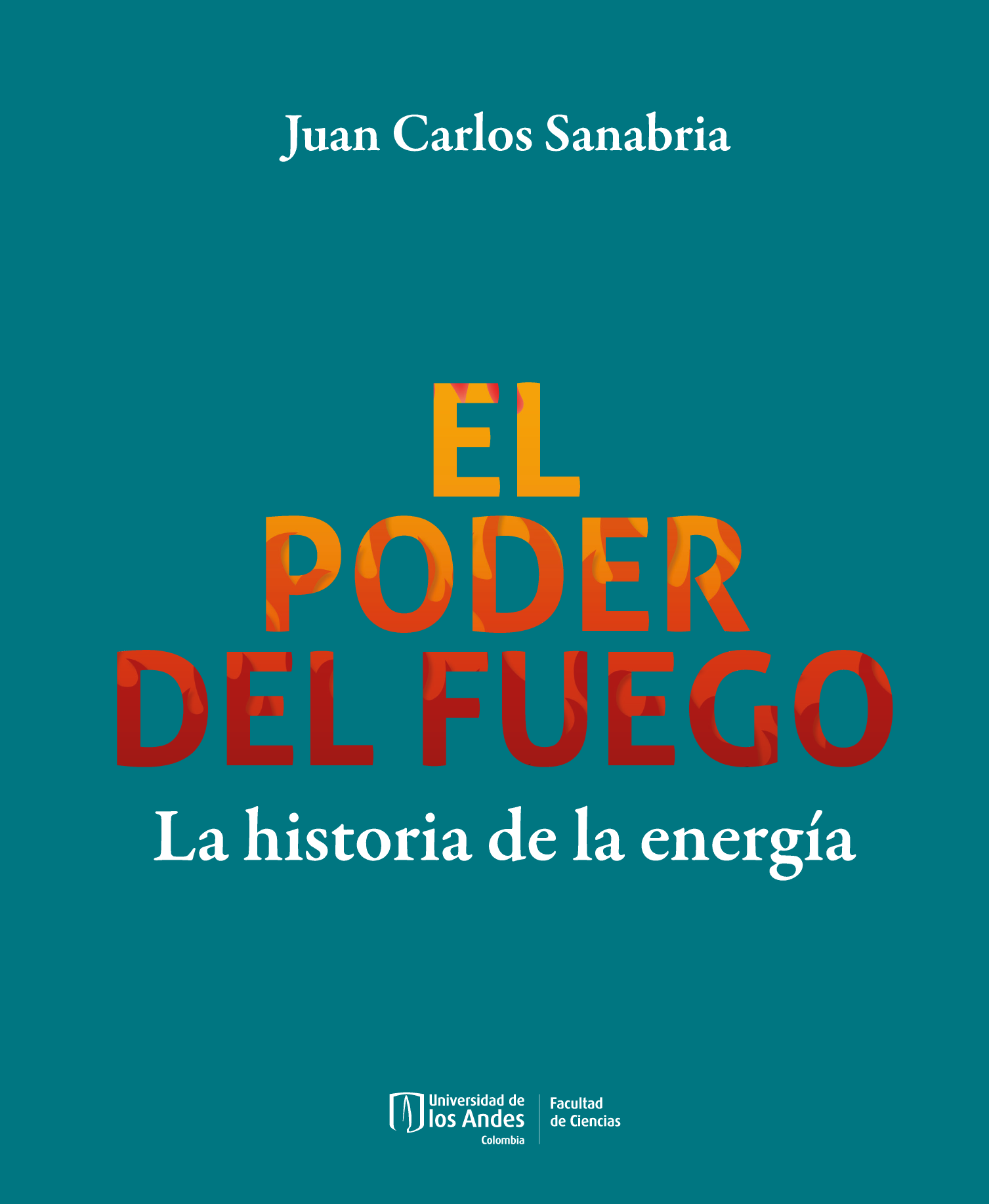 El poder del fuego: la historia de la energía