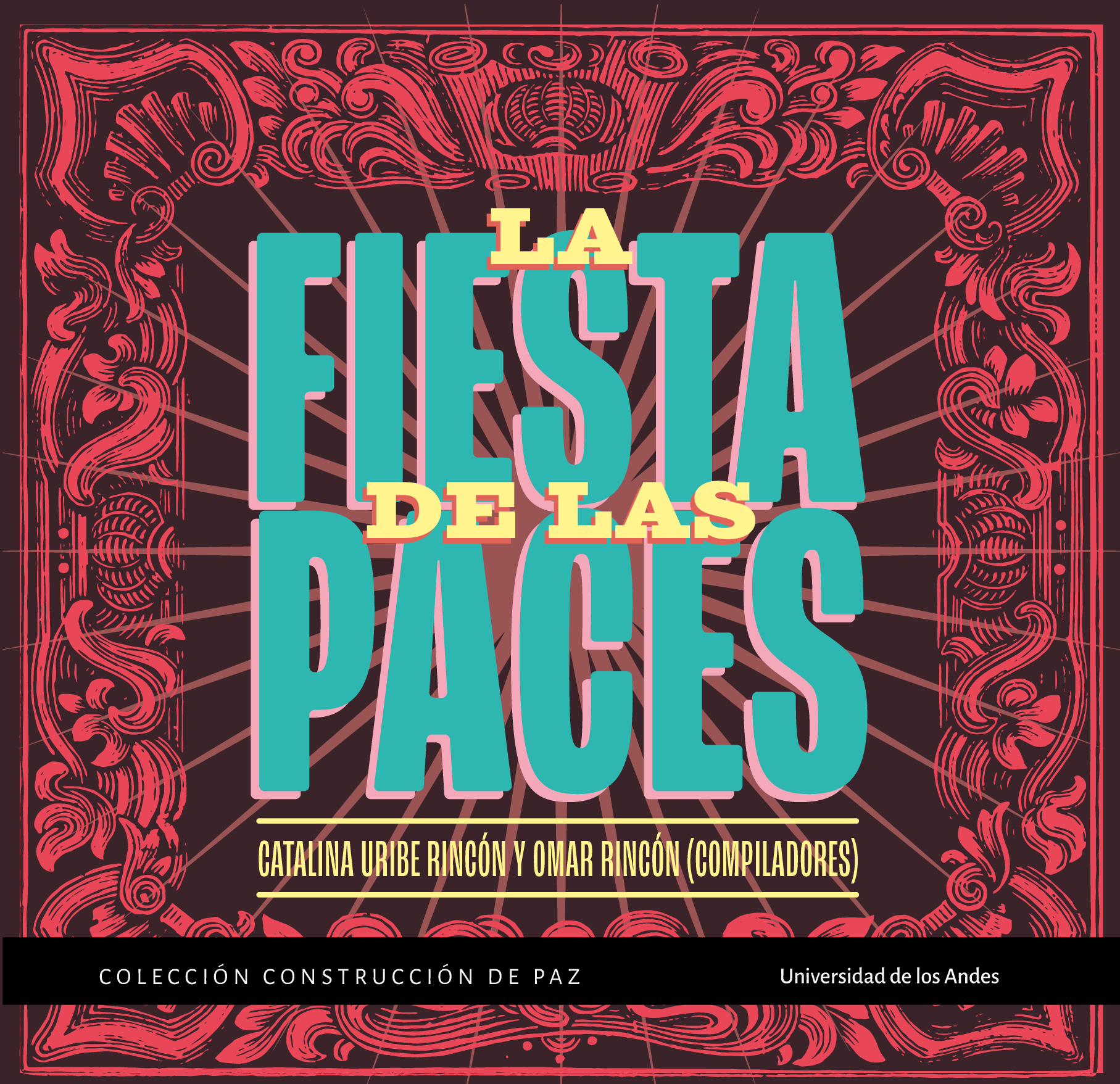 La fiesta de las paces