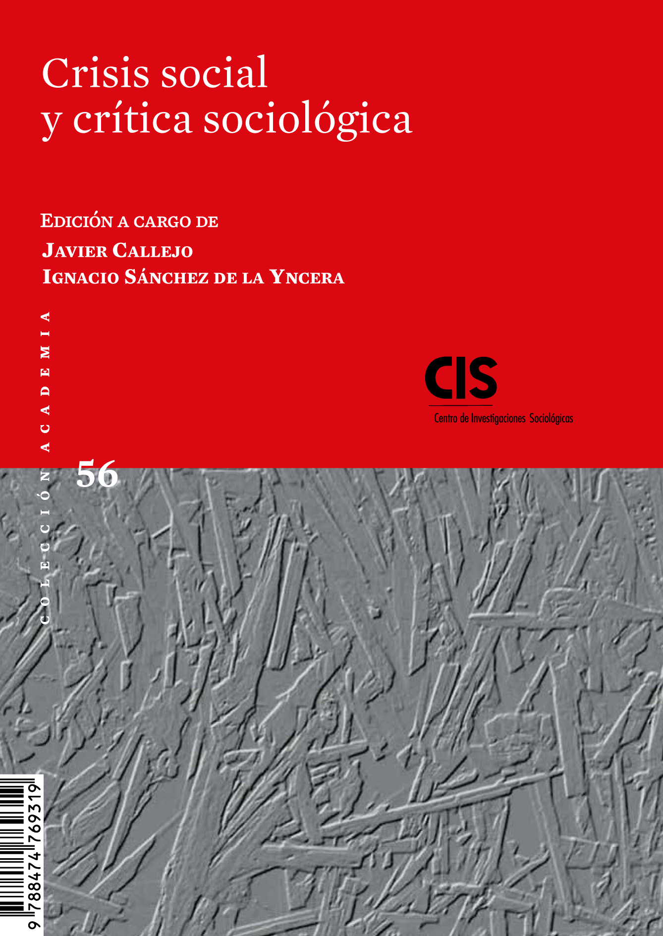 Crisis social y crítica sociológica