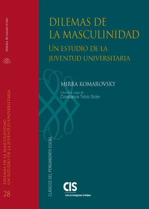 Dilemas de la masculinidad: un estudio de la juventud universitaria