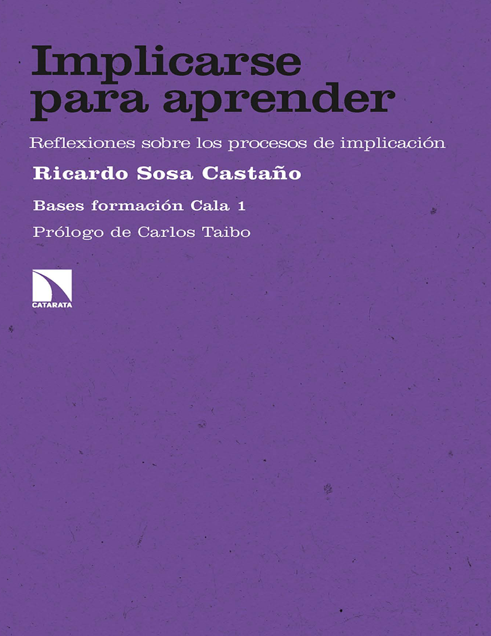 Implicarse para aprender: reflexiones sobre los procesos de implicación
