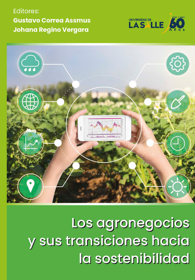 Los agronegocios y sus transiciones hacia la sostenibilidad