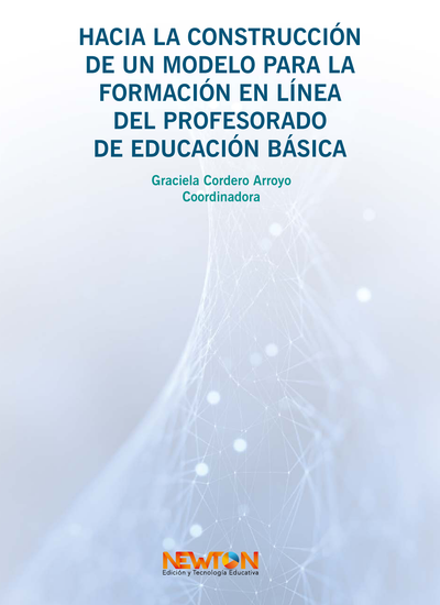 Hacia la construcción de un modelo para la formación en línea del profesorado de educación básica
