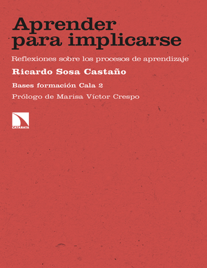 Aprender para implicarse: reflexiones sobre los procesos de aprendizaje