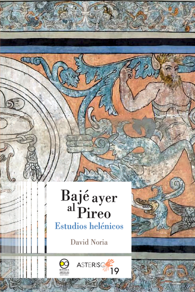 Bajé ayer al Pireo: estudios helénicos