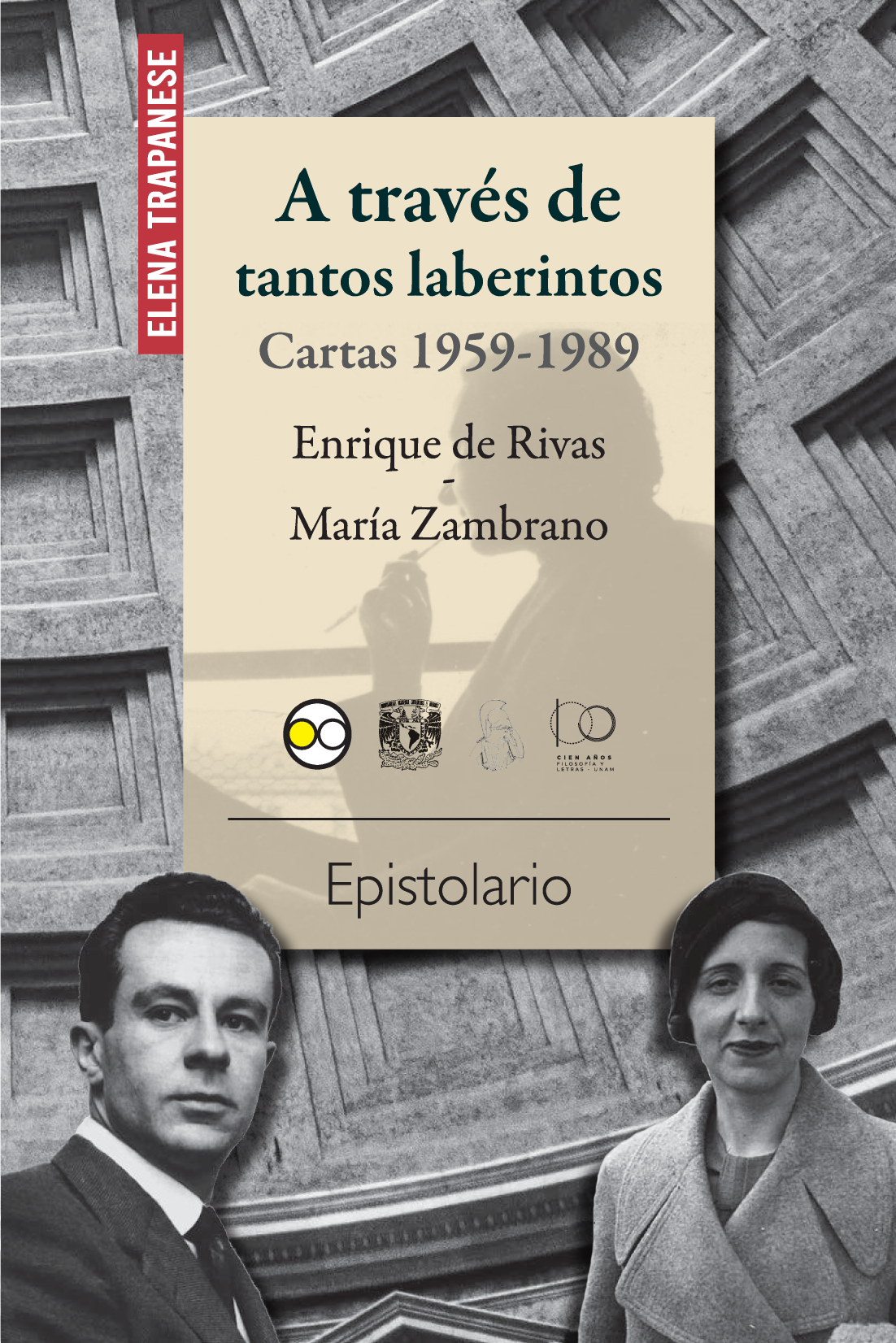 A través de tantos laberintos: cartas 1959-1989