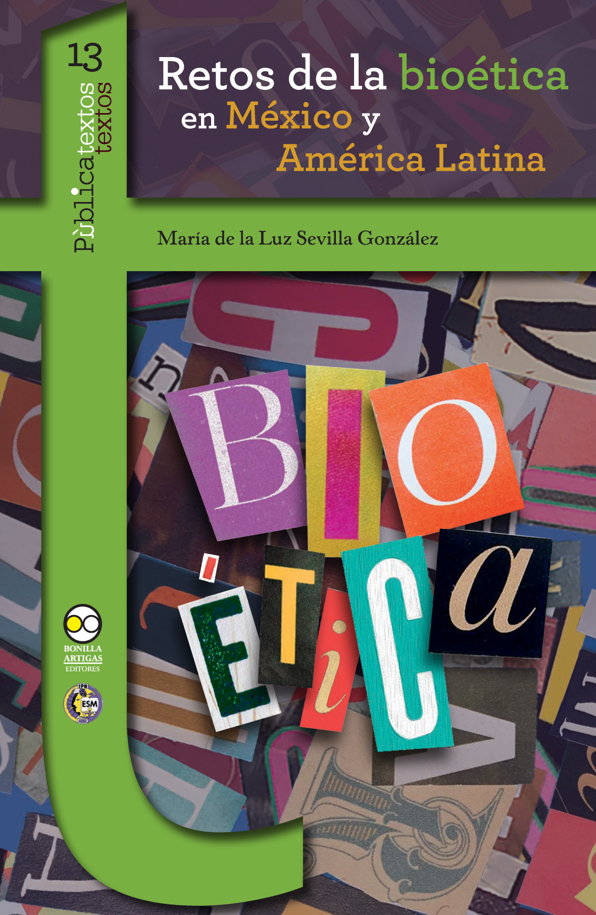 Retos de la bioética y México y América Latina