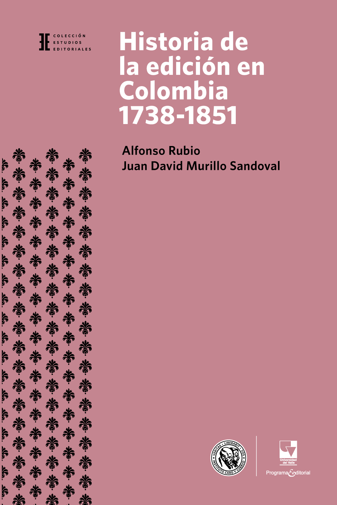 Historia de la edición de Colombia, 1738-1851