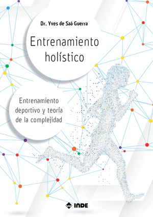 Entrenamiento holístico: entrenamiento deportivo y teoría de la complejidad