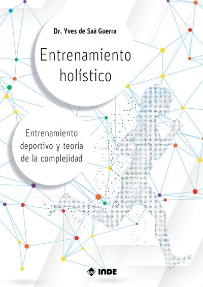 Entrenamiento holístico: entrenamiento deportivo y teoría de la complejidad