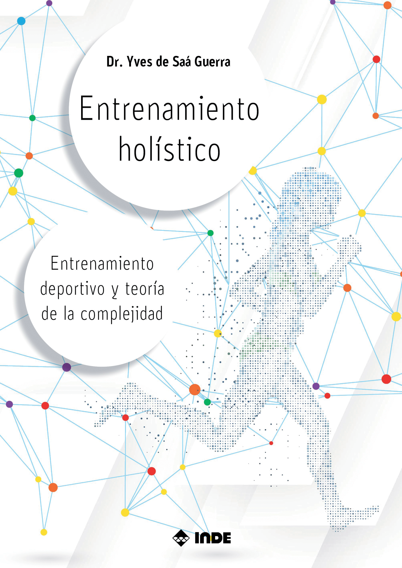 Entrenamiento holístico: entrenamiento deportivo y teoría de la complejidad