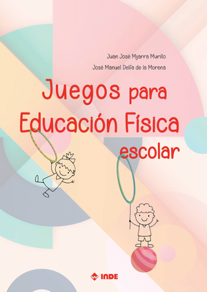 Juegos para Educación Física escolar