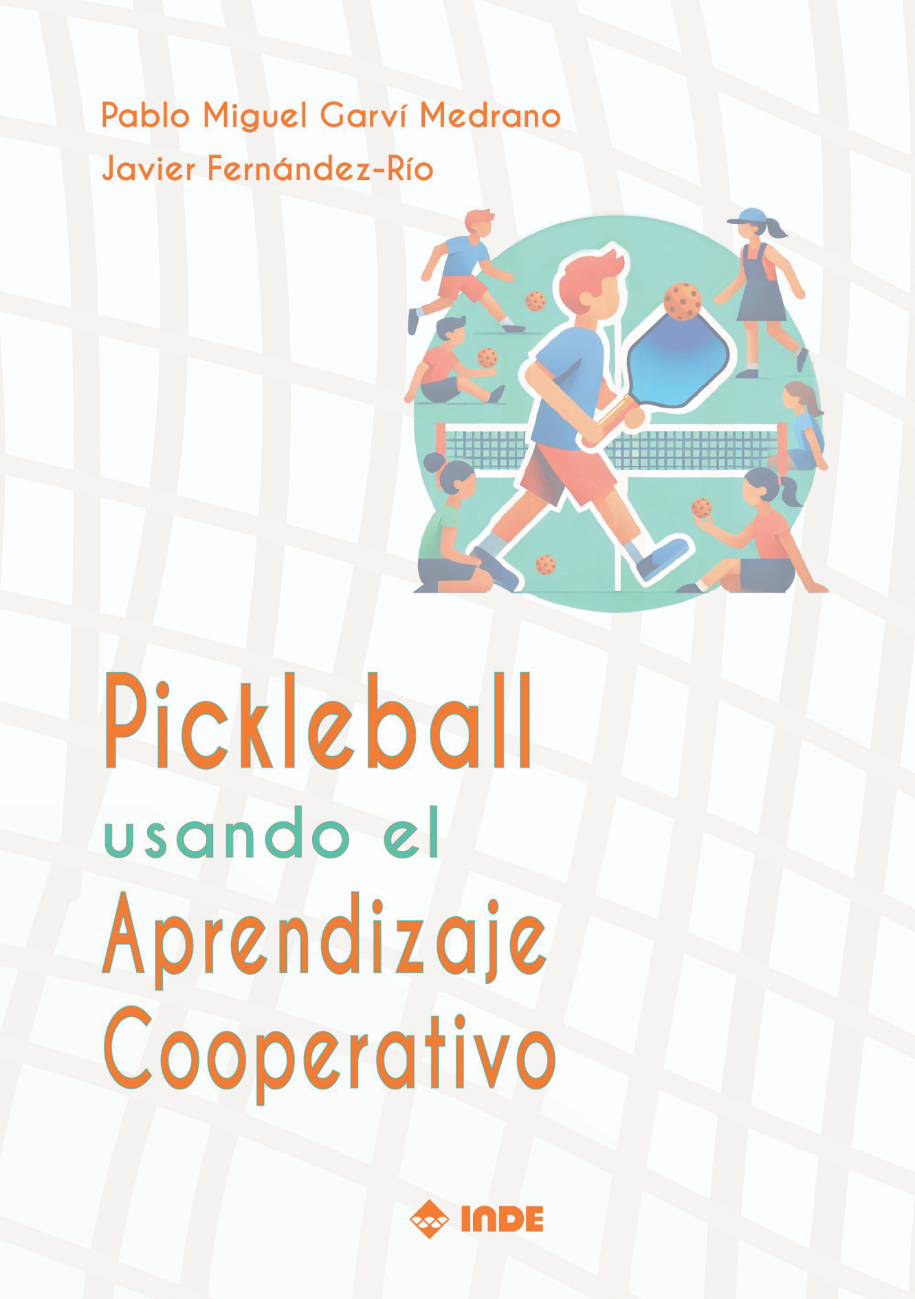 Pickleball usando el Aprendizaje Cooperativo