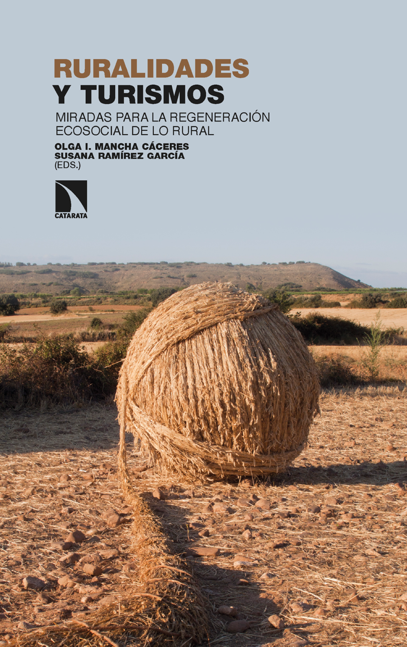 Ruralidades y turismos: miradas para la regeneración ecosocial de lo rural