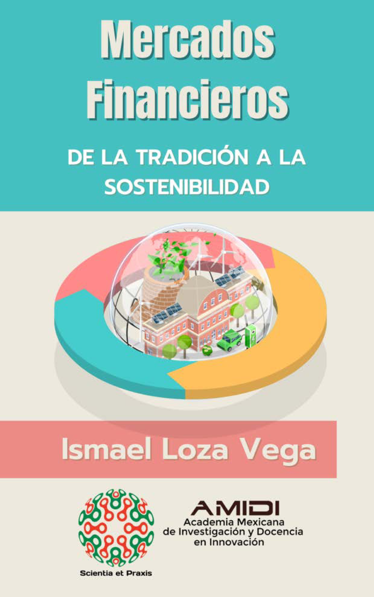 Mercados financieros: de la tradición a la sostenibilidad