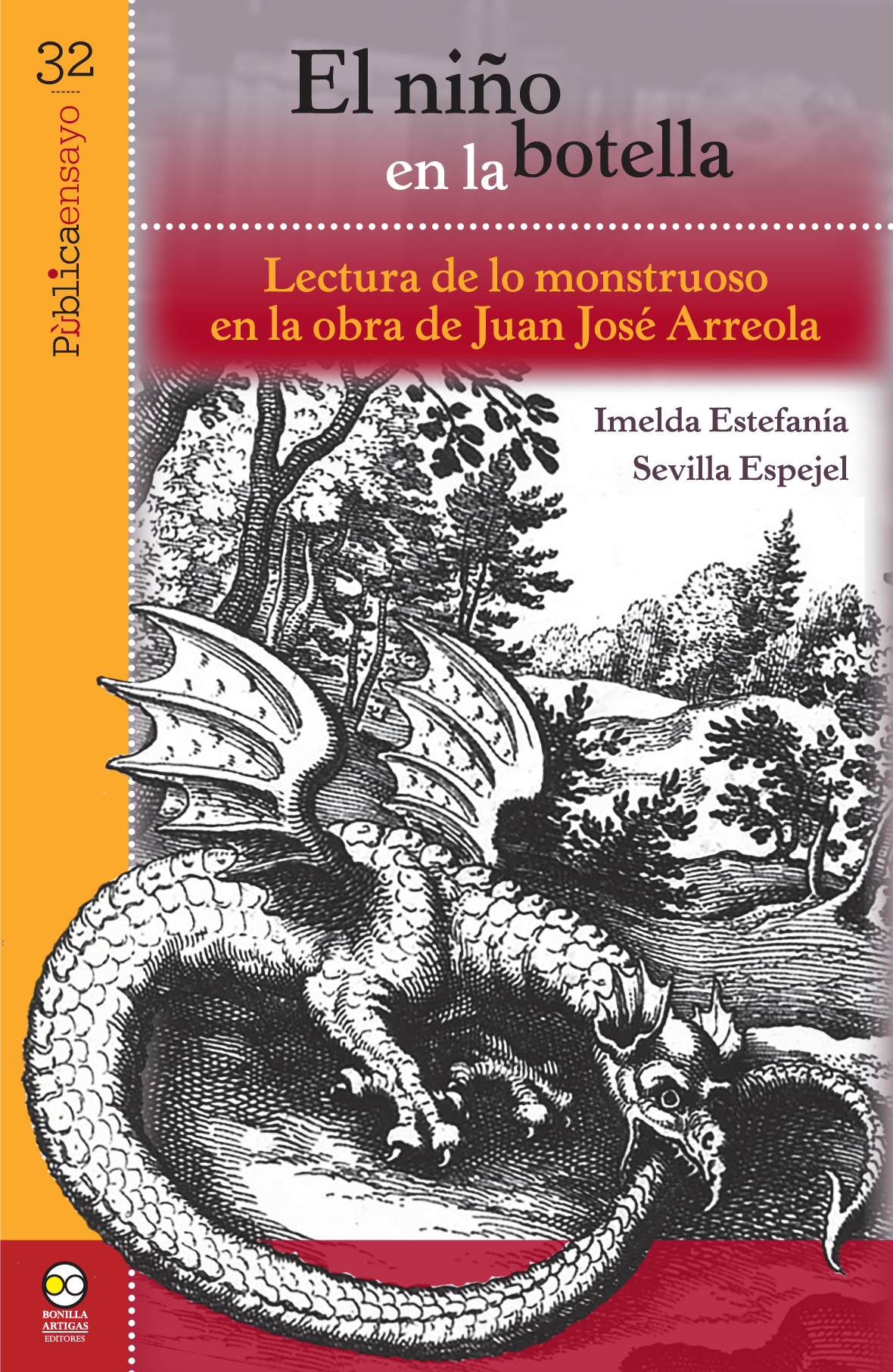 El niño en la botella: lectura de lo monstruoso en la obre de Juan José Arreola