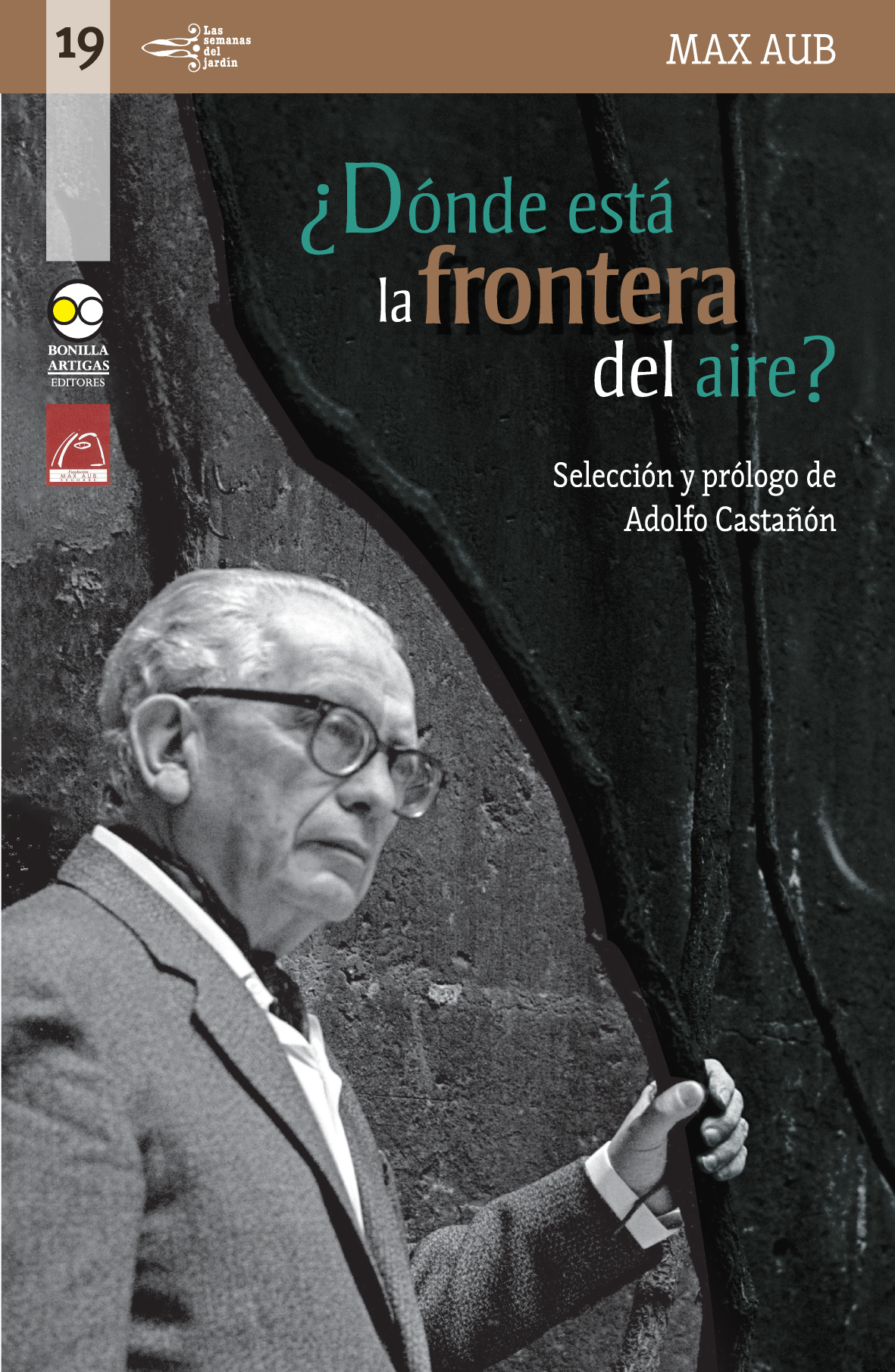 ¿Dónde está la frontera del aire?: escritos mexicanos