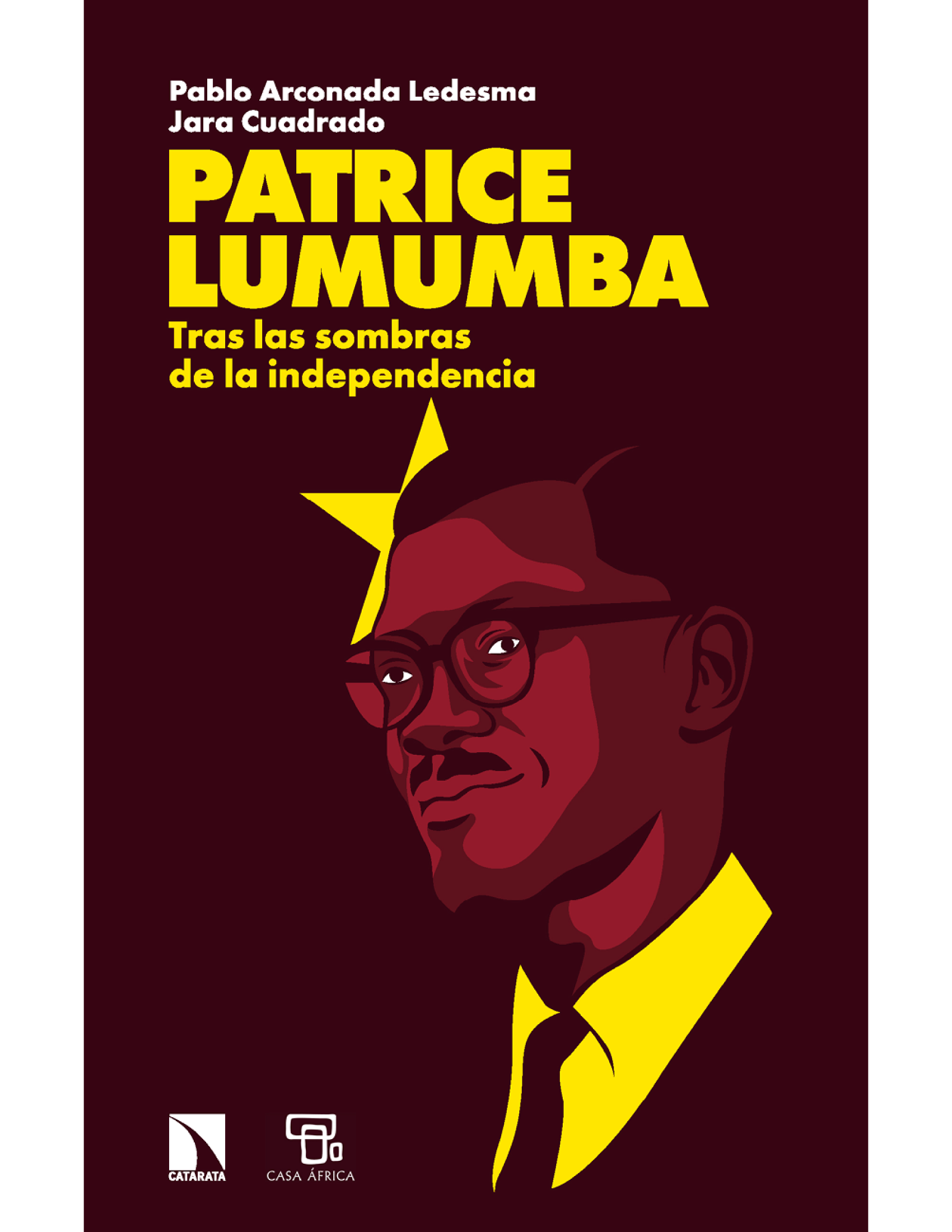 Patrice Lumumba: tras las sombras de la independencia