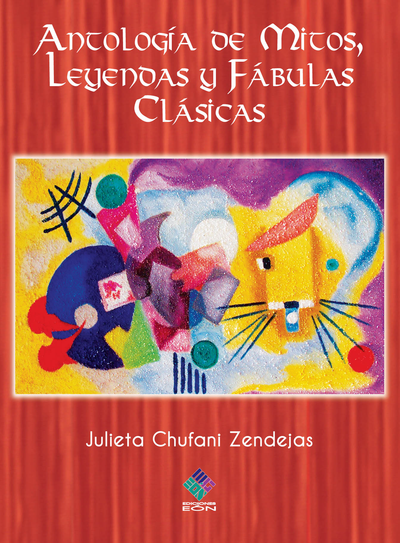 Antología de mitos, leyendas y fábulas clásicas