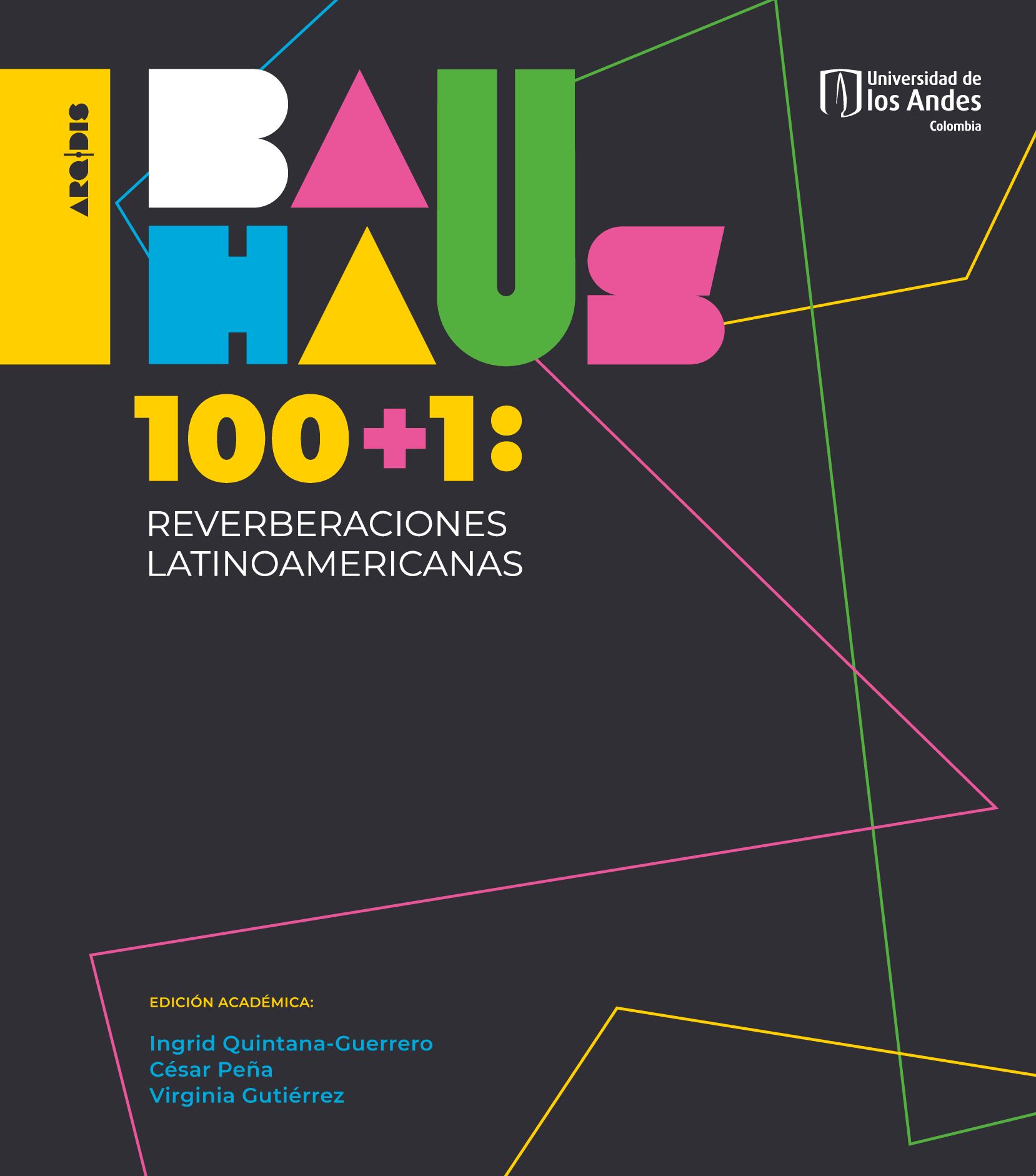 Bauhaus 100+1: reverberaciones latinoamericanas