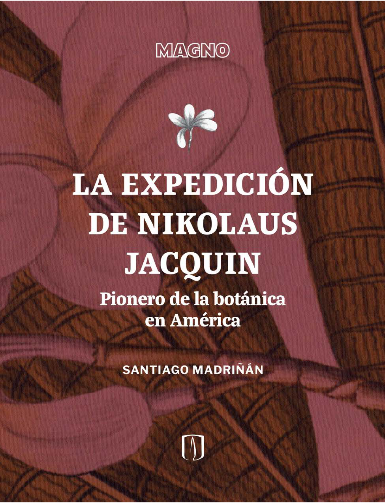 La expedición de Nikolaus Jacquin: pionero de la botánica en América