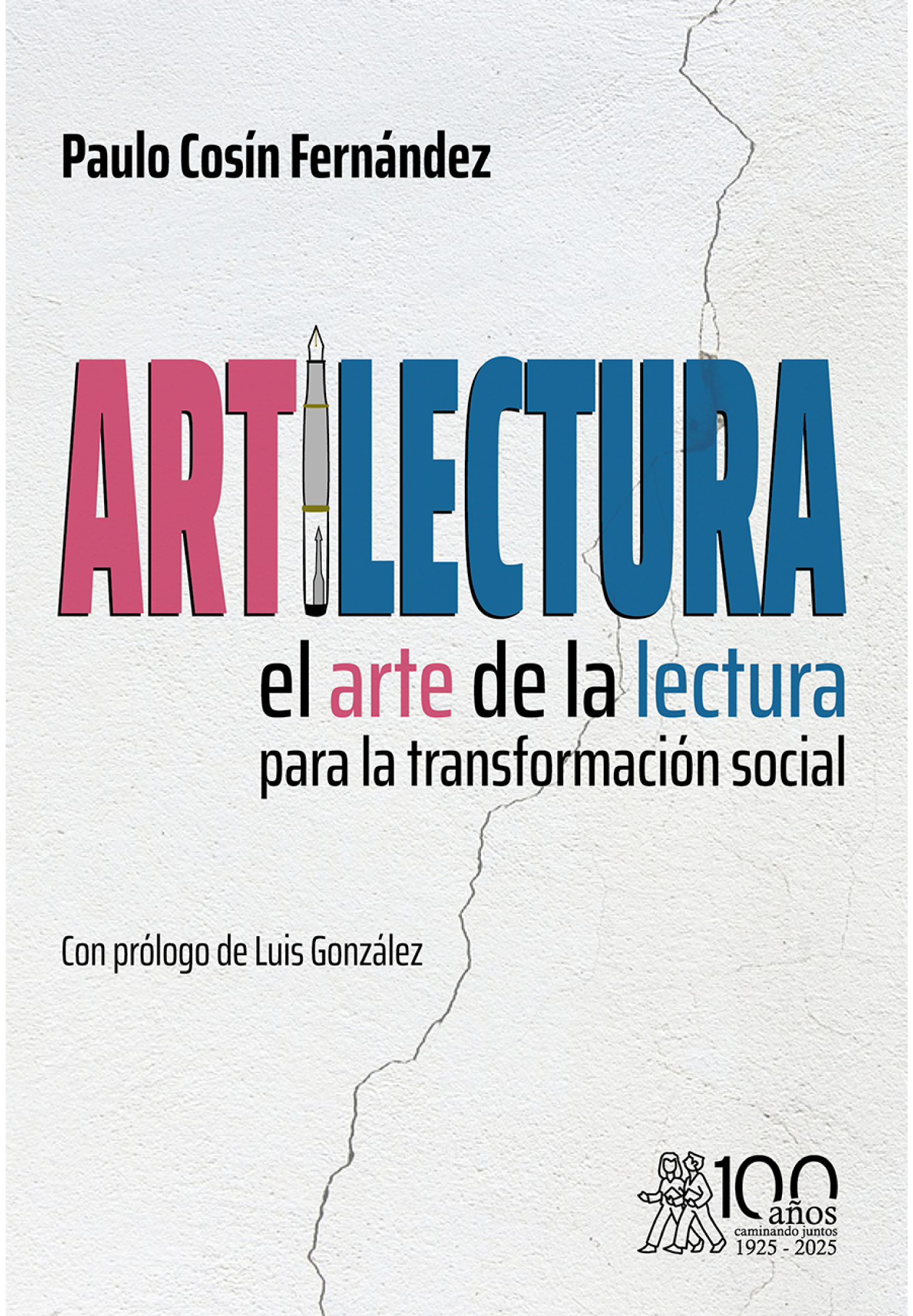 Artilectura: el arte de la lectura para transformación social