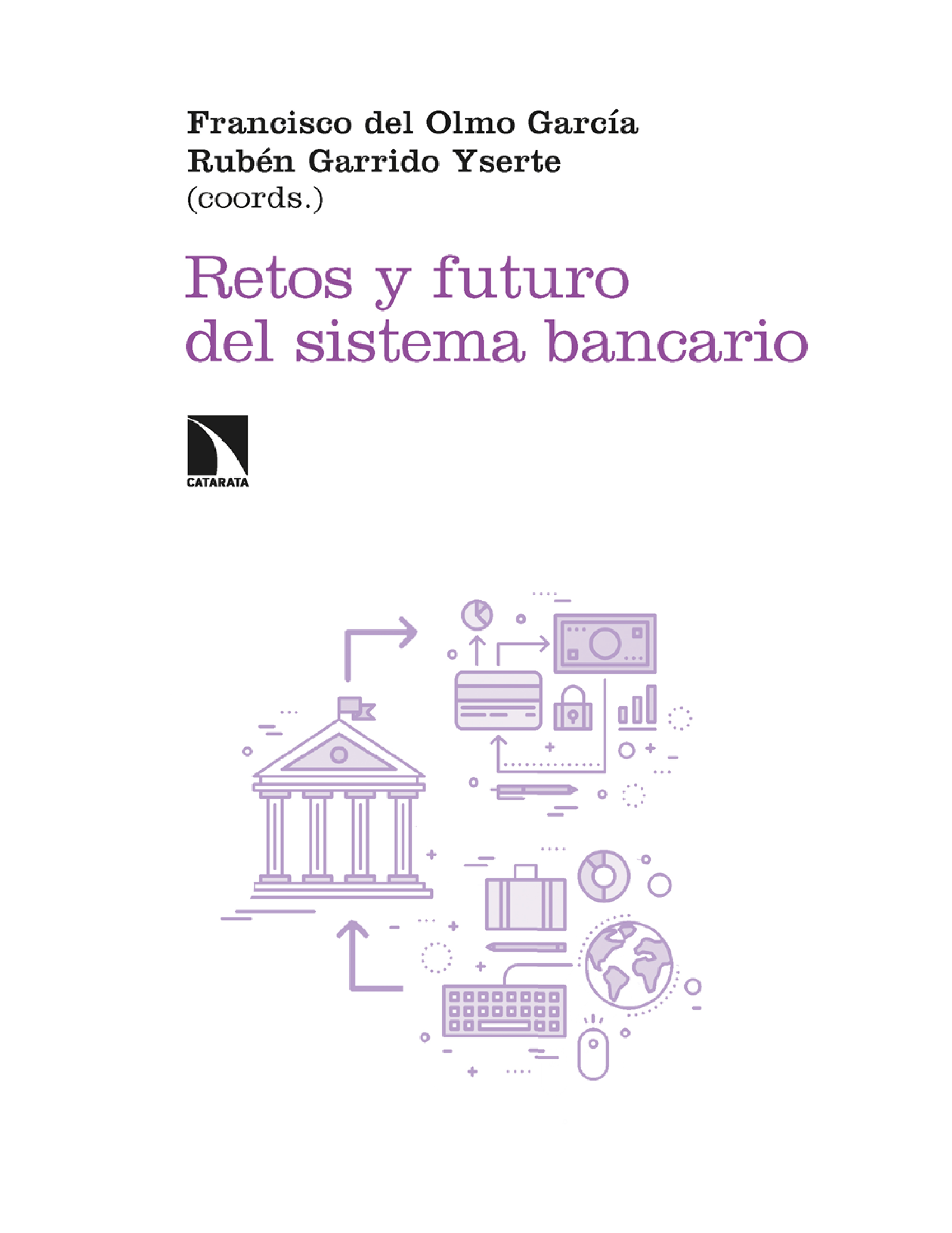 Retos y futuro del sistema bancario