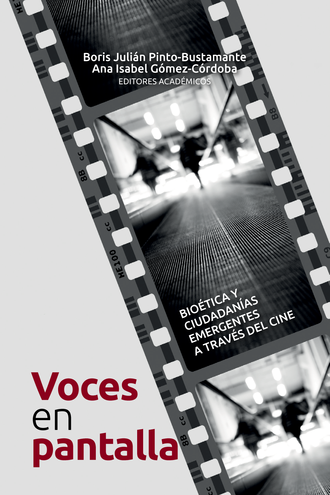 Voces en pantalla. Bioética y ciudadanías