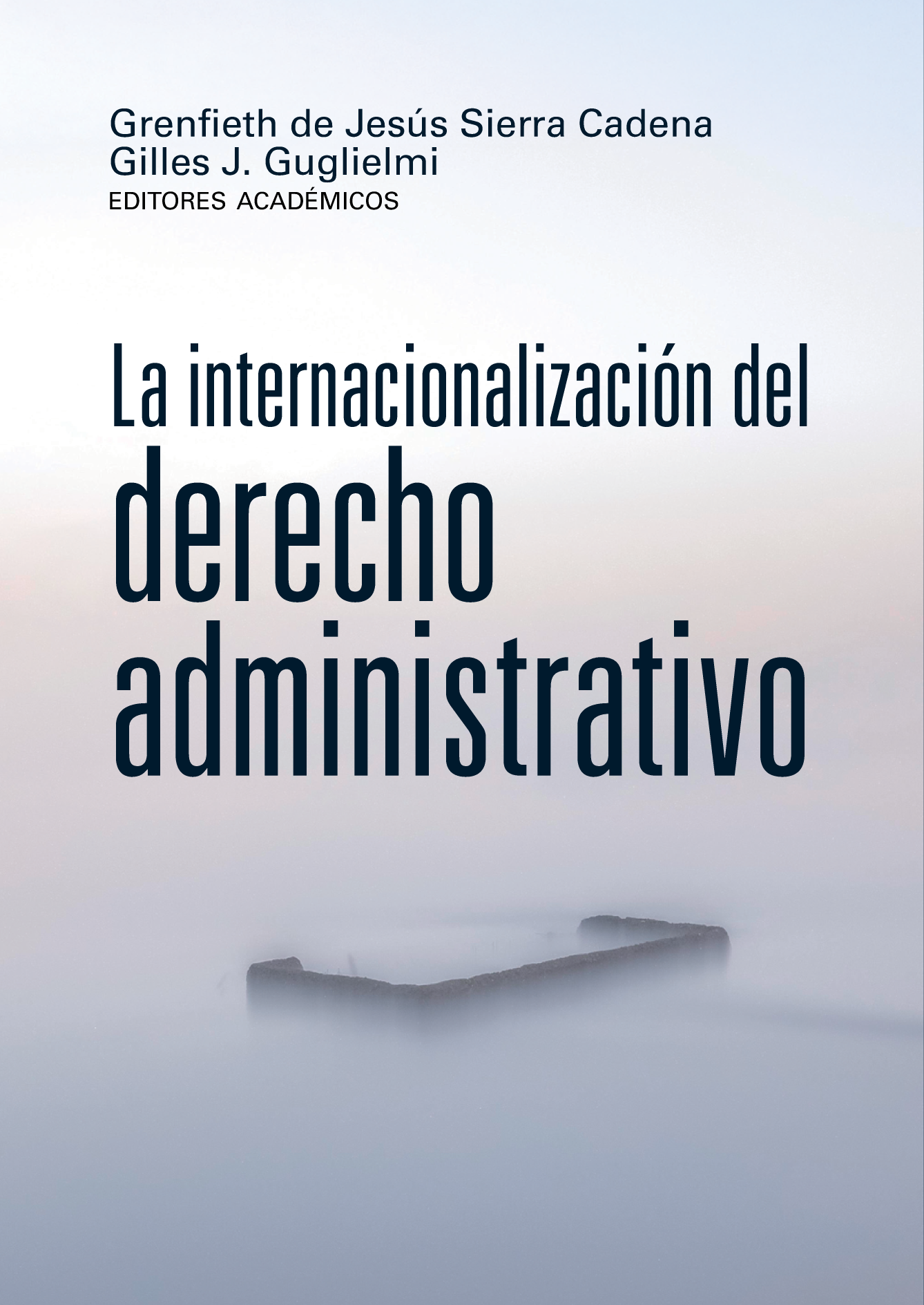 La internacionalización del derecho administrativo