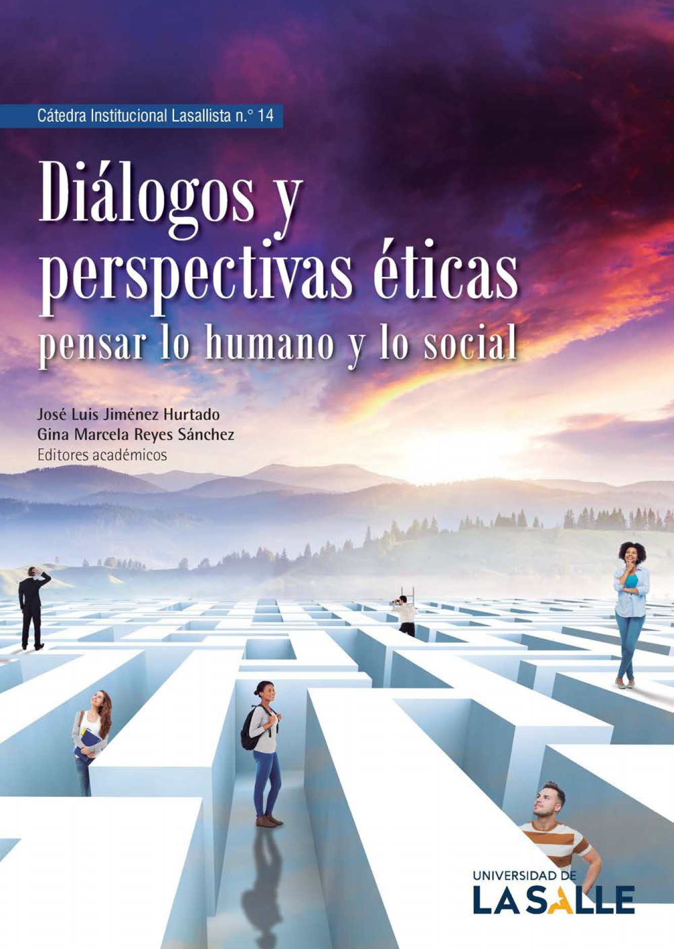Diálogos y perspectivas éticas pensar lo humano y lo social
