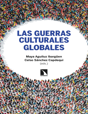 Las guerras culturales globales