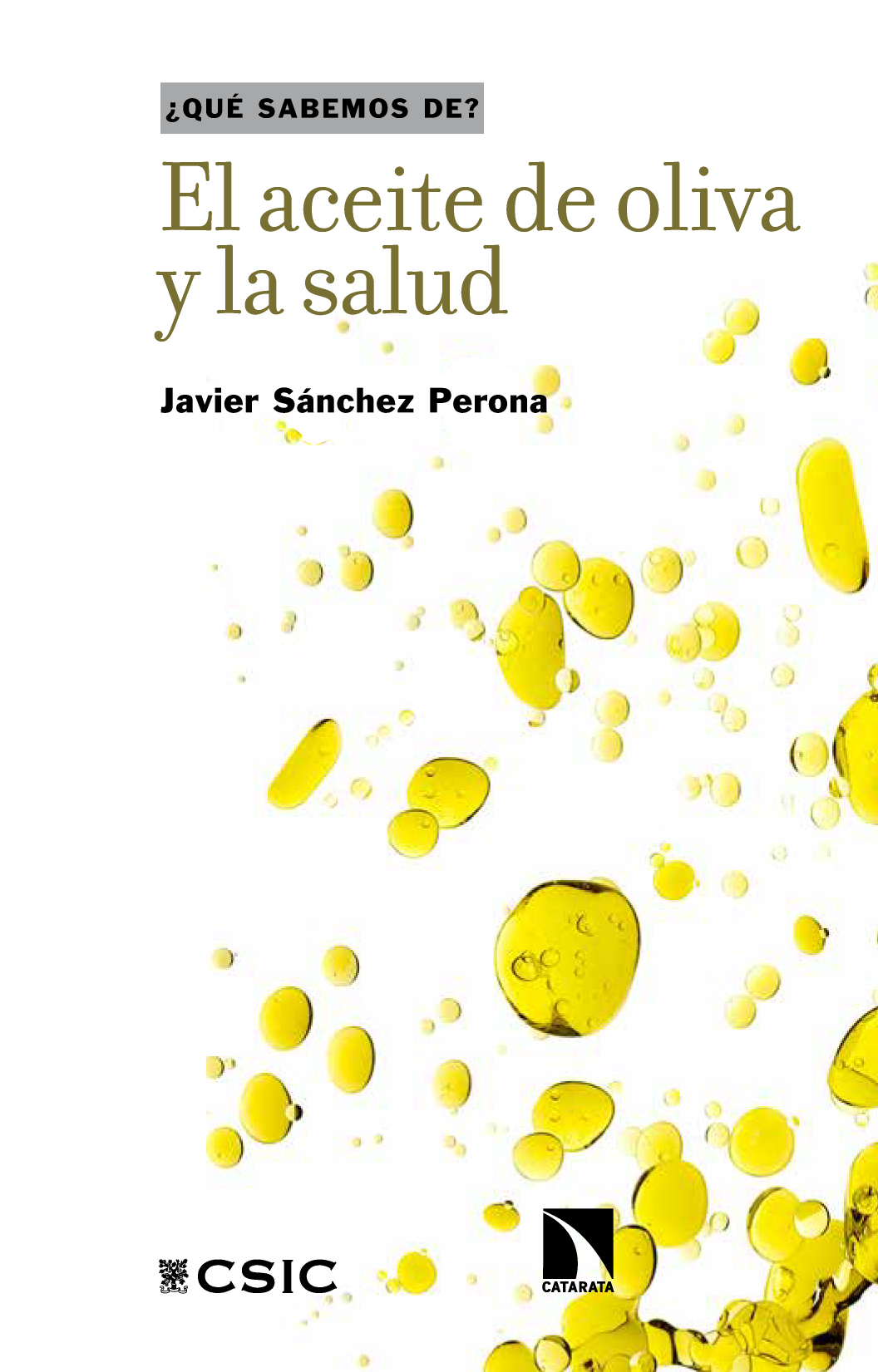El aceite de oliva y la salud