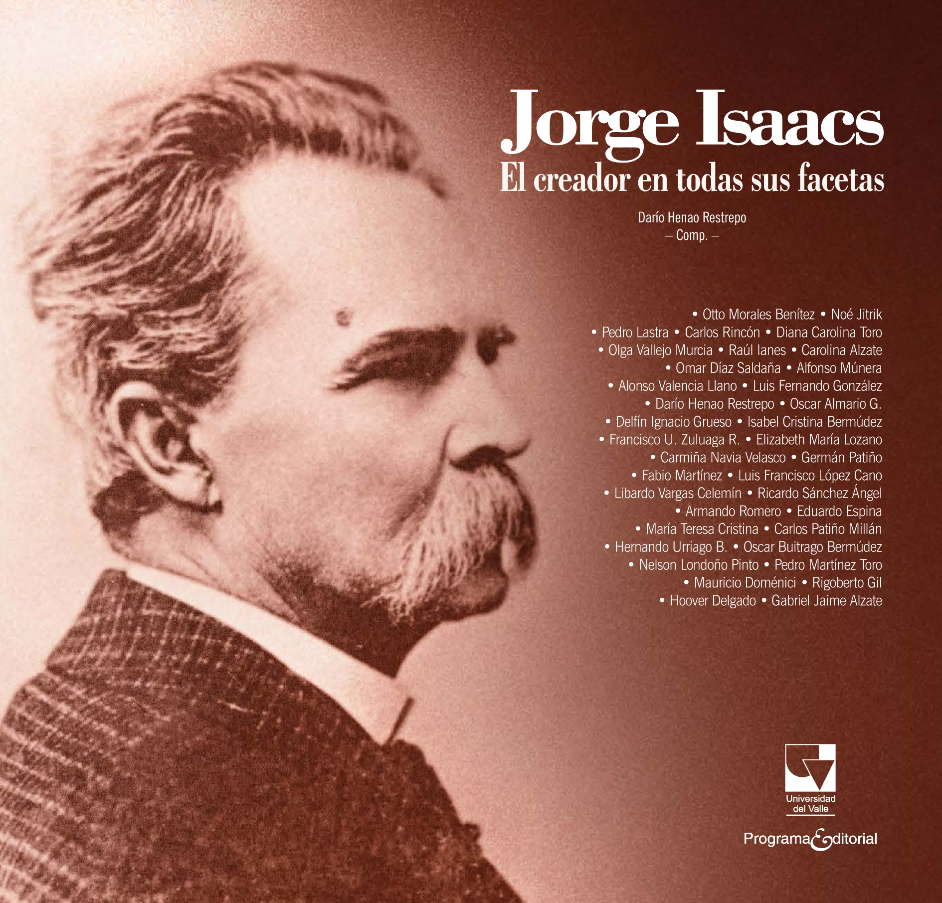 Jorge Isaacs: el creador en todas sus facetas