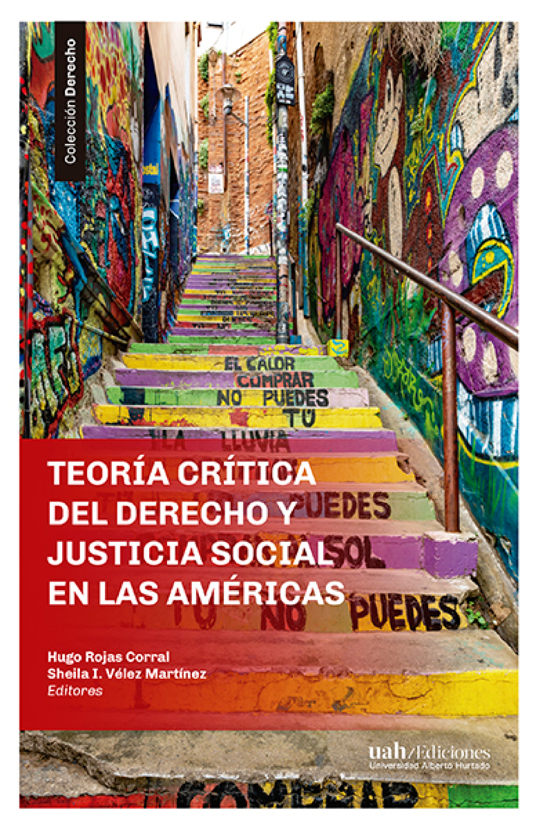 Teoría crítica del derecho y justicia social en las Américas
