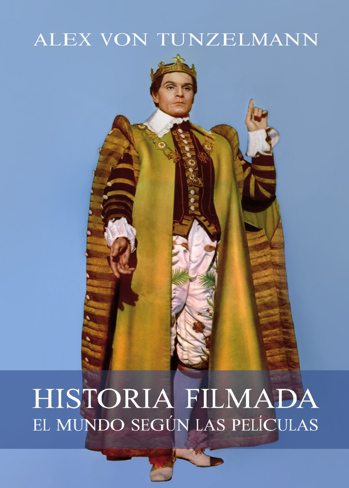 Historia filmada: el mundo según las películas