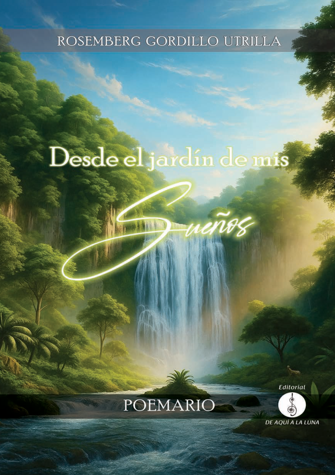 Desde el jardín de mis sueños