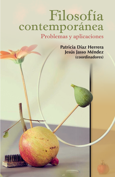 Filosofía contemporánea: problemas y aplicaciones