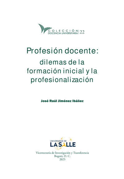 Profesión docente: dilemas de la formación inicial y la profesionalización