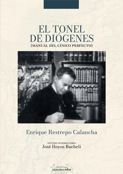El tonel de Diógenes (manual del cínico perfecto)