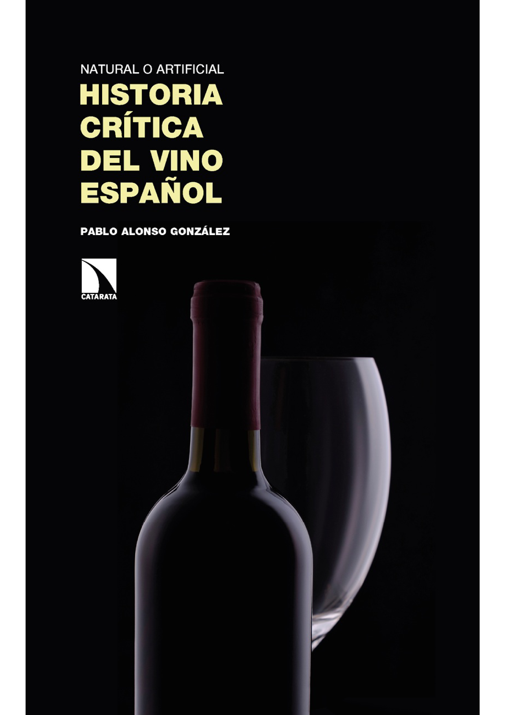 Historia crítica del vino español