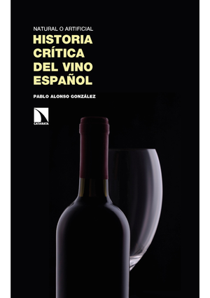 Historia crítica del vino español
