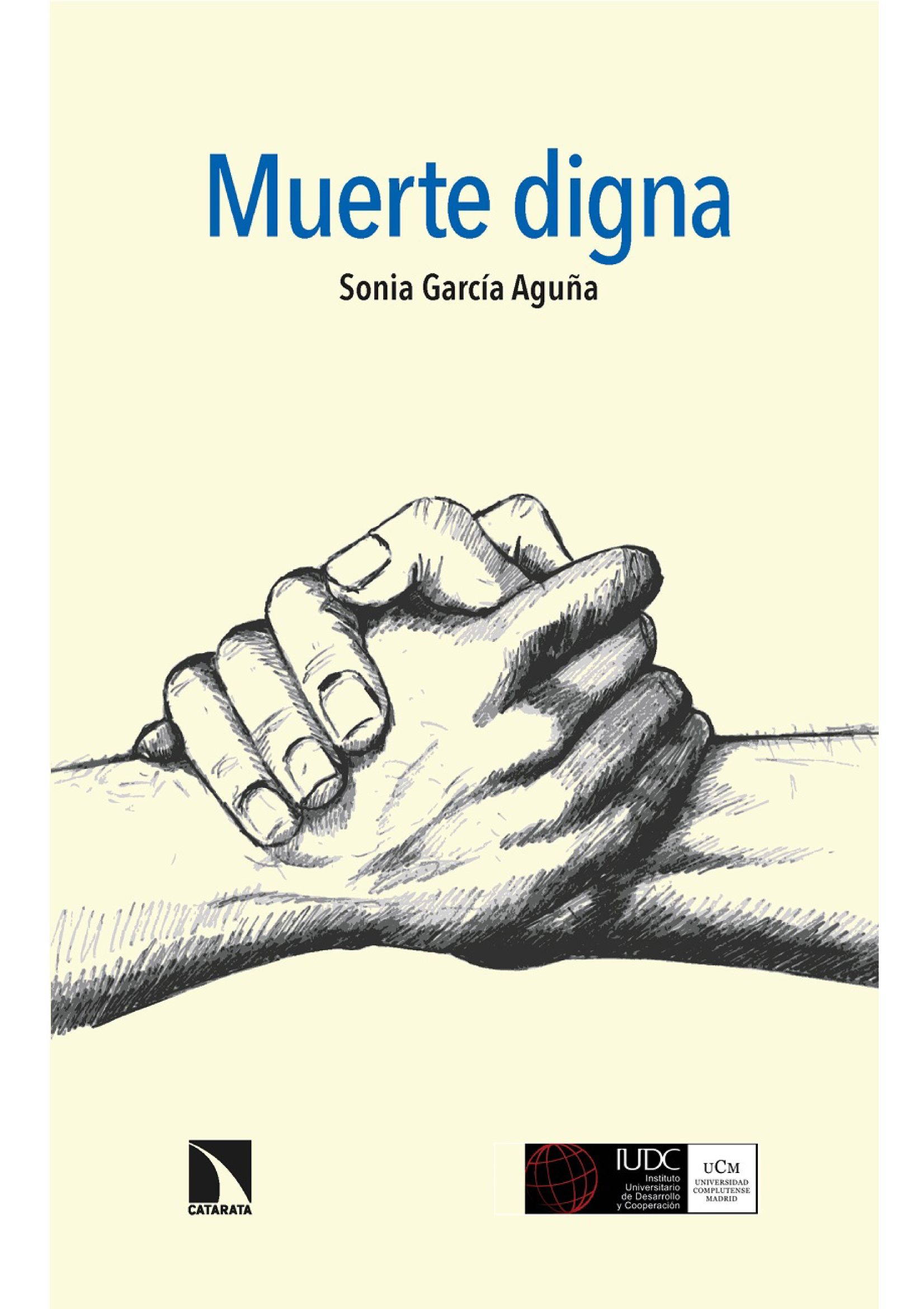 Muerte digna: la dimensión social del fin de vida desde una perspectiva biopsicosocial