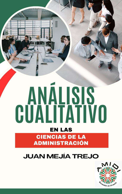 Análisis cualitativo en las ciencias de la administración