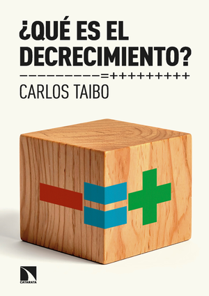¿Qué es el decrecimiento?