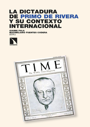 La dictadura de Primo de Rivera y su contexto internacional
