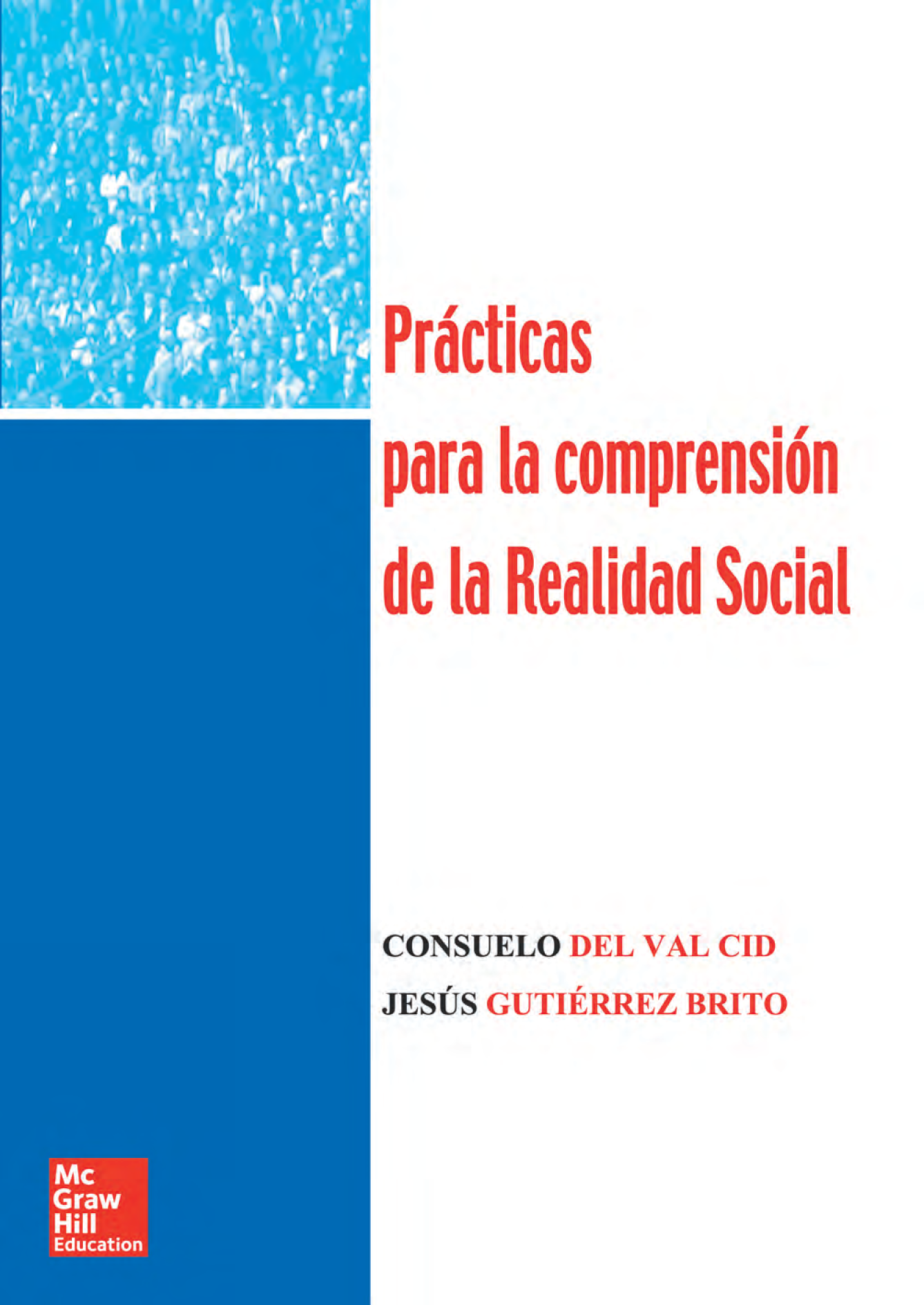 Prácticas para la comprensión de la realidad social